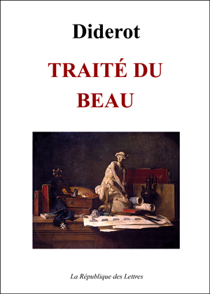 Biographie Denis Diderot : Trait du Beau