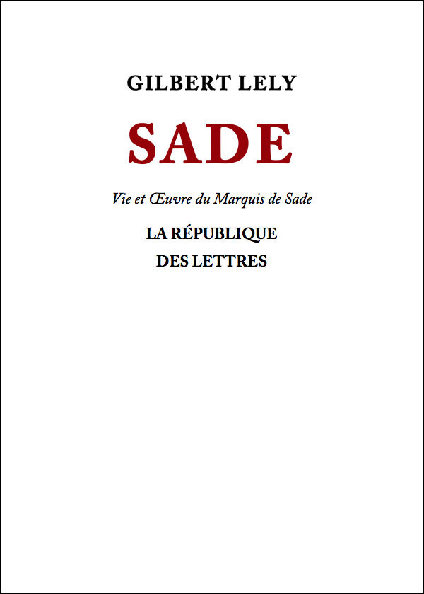 Biographie D. A. F. de Sade
